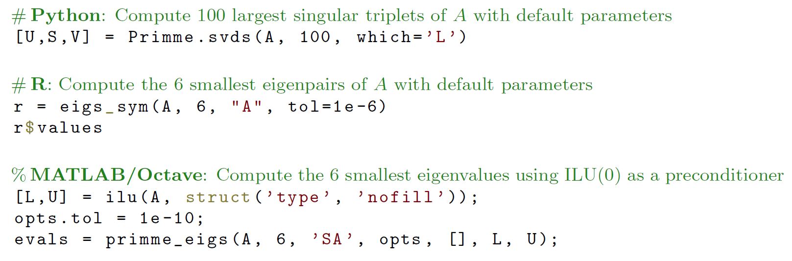 &lt;strong&gt;Figure 1.&lt;/strong&gt; Three examples of PRIMME’s use in Python, R, and MATLAB/Octave with only basic parameter settings.